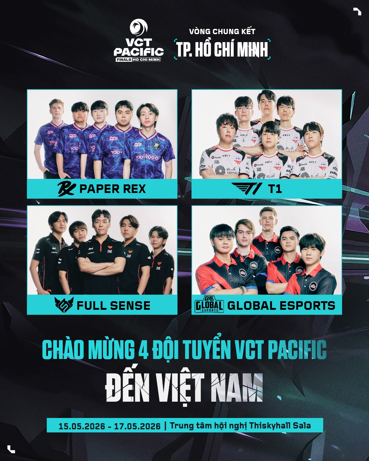 Chính thức chào đón 4 đội tuyển VCT Pacific đến Việt Nam